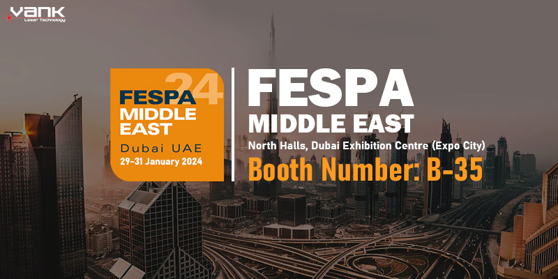 العلامة التجارية VankLaser تشارك في معرض FESPA الشرق الأوسط 2024